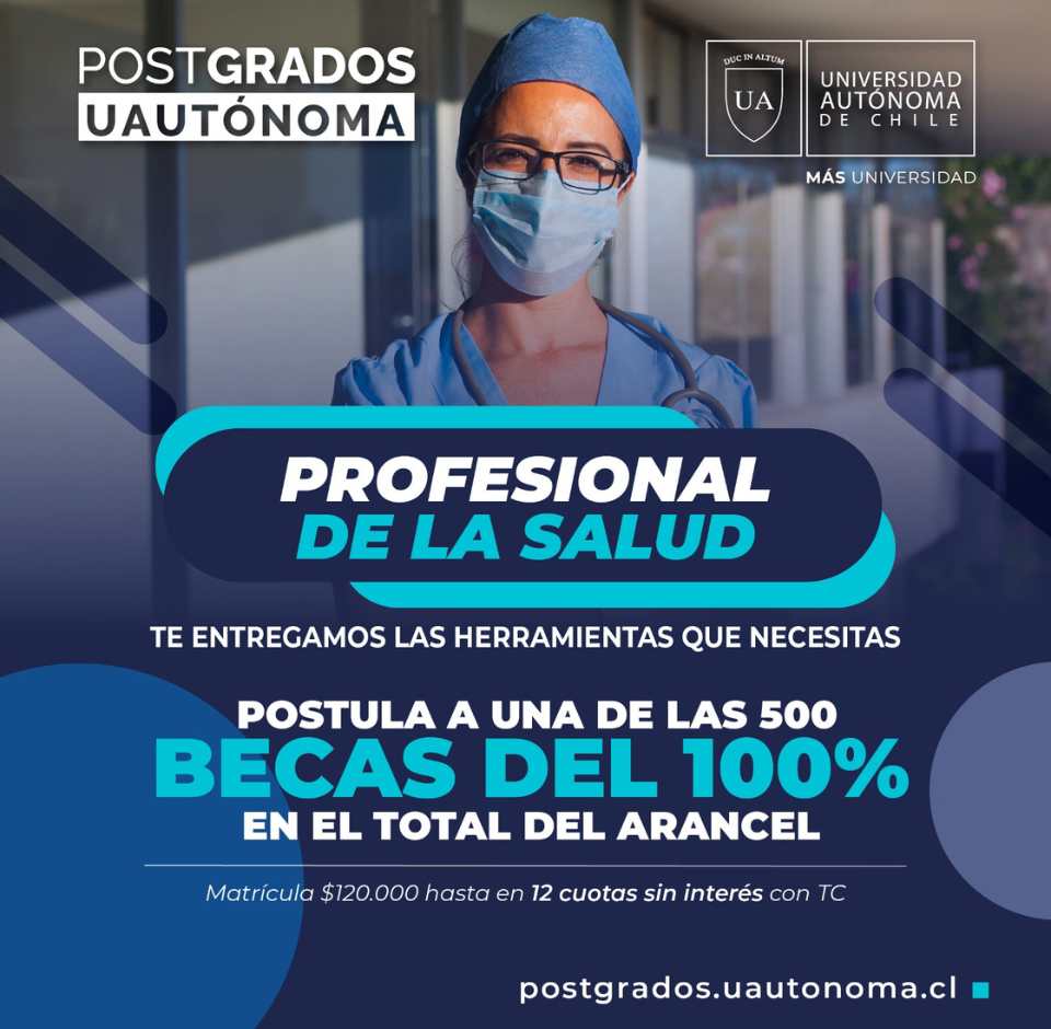 Abiertas Postulaciones A Becas En Salud Para Cursos De Postgrados De La