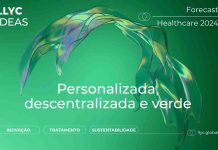 Informe Forecast Healthcare 2024: el mundo avanza hacia una salud personalizada, descentralizada y verde
