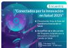 “Conectados por la Innovación en Salud 2025”: un encuentro clave para el futuro del sector